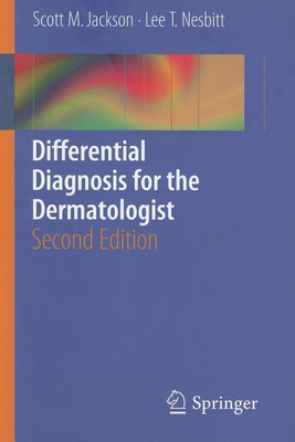 Differential Diagnosis for the Dermatologist(English, Paperback, Jackson Scott)