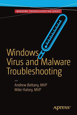 Windows Virus and Malware Troubleshooting(English, Paperback, Bettany Andrew)