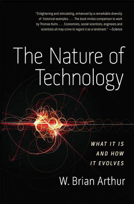 Nature of Technology(English, Paperback, Arthur W.Brian)
