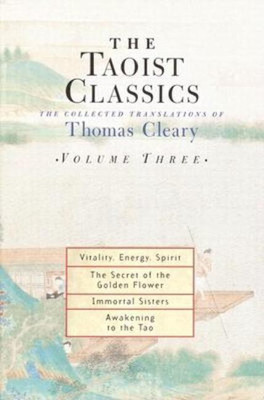 The Taoist Classics (Volume 3)(English, Paperback, unknown)