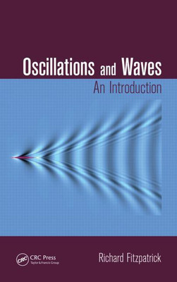 Oscillations and Waves(English, Paperback, Fitzpatrick Richard)
