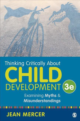 Thinking Critically About Child Development(English, Paperback, Mercer Jean A.)