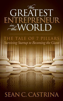The Greatest Entrepreneur in the World(English, Paperback, Castrina Sean C.)