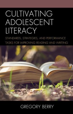 Cultivating Adolescent Literacy(English, Hardcover, Berry Gregory)