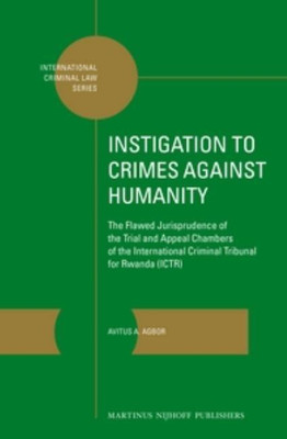 Instigation to Crimes against Humanity(English, Hardcover, Agbor Avitus A.)