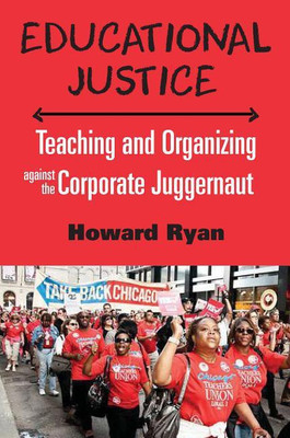 Educational Justice(English, Paperback, Howard Ryan)