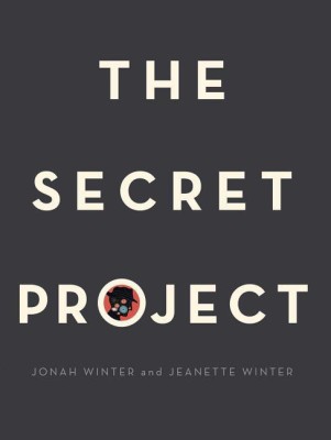 The Secret Project(English, Hardcover, Winter Jonah)