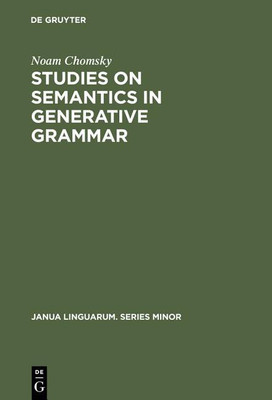 Studies on Semantics in Generative Grammar(English, Paperback, Chomsky Noam)