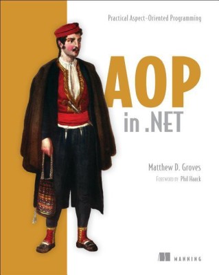 AOP in .NET(English, Paperback, Groves Matthew)