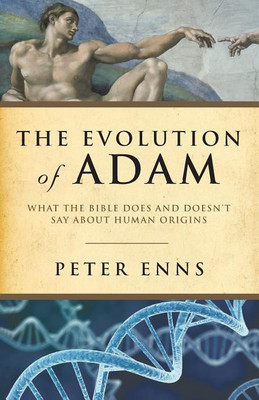 The Evolution of Adam(English, Paperback, Enns Peter)