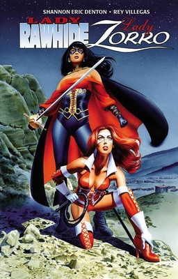 Lady Rawhide / Lady Zorro(English, Paperback, Denton Shannon Eric)