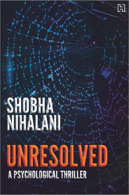 Unresolved(English, Paperback, Nihalani Shobha)
