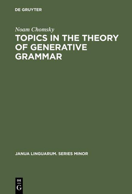 Topics in the Theory of Generative Grammar(English, Hardcover, Chomsky Noam)