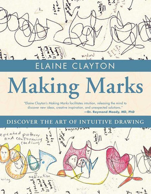 Making Marks(English, Paperback, Clayton Elaine)