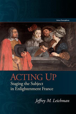 Acting Up(English, Hardcover, Leichman Jeffrey M.)