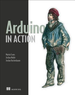 Arduino in Action(English, Paperback, Evans Martin)