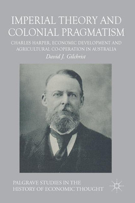 Imperial Theory and Colonial Pragmatism(English, Hardcover, Gilchrist David)