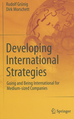 Developing International Strategies(English, Hardcover, Grunig Rudolf)