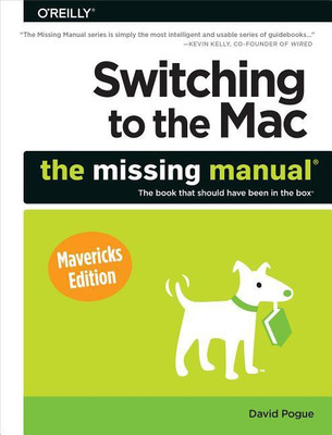 Switching to the Mac(English, Paperback, Pogue David)