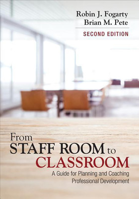 From Staff Room to Classroom(English, Paperback, Fogarty Robin J.)