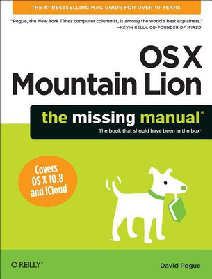 Mac OS X Mountain Lion: The Missing Manual(English, Paperback, Pogue David)