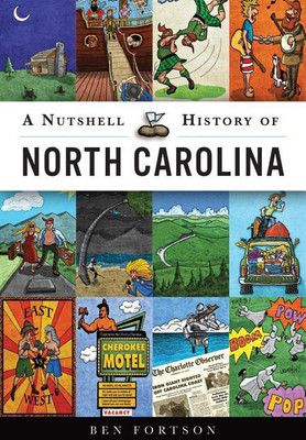 A Nutshell History of North Carolina(English, Paperback, Ben Fortson)