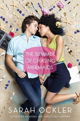 The Summer of Chasing Mermaids(English, Hardcover, Ockler Sarah)