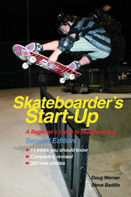 Skateboarder's Start-Up(English, Paperback, Werner Doug)