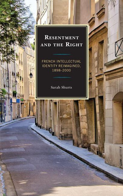 Resentment and the Right(English, Hardcover, Shurts Sarah)