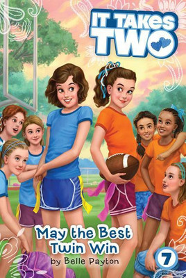 May the Best Twin Win(English, Paperback, Payton Belle)