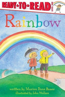 Rainbow(English, Paperback, Bauer Marion Dane)