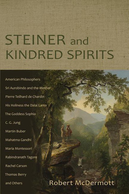 Steiner and Kindred Spirits(English, Paperback, McDermott Robert A)