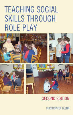 Teaching Social Skills through Role Play(English, Hardcover, Glenn Christopher)
