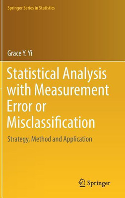 Statistical Analysis with Measurement Error or Misclassification(English, Hardcover, Yi Grace Y.)