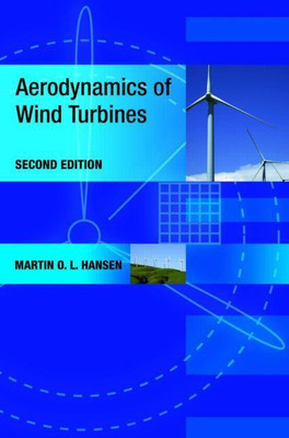 Aerodynamics of Wind Turbines, 2nd edition(English, Hardcover, Hansen Martin O. L.)