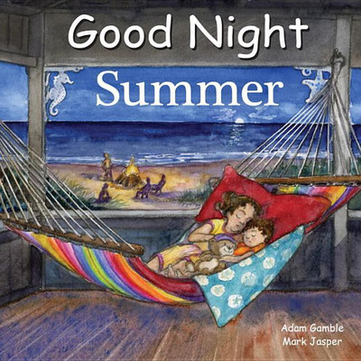 Good Night Summer(English, Board book, Gamble Adam)