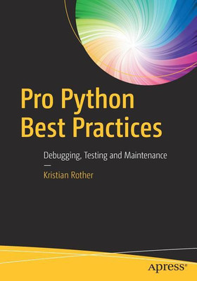 Pro Python Best Practices(English, Paperback, Rother Kristian)