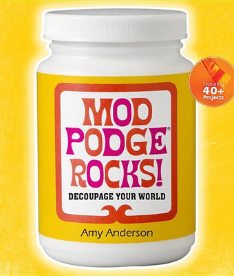 Mod Podge Rocks!(English, Paperback, Anderson Amy)