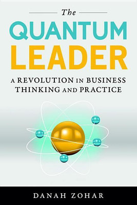 The Quantum Leader(English, Hardcover, Zohar Danah)