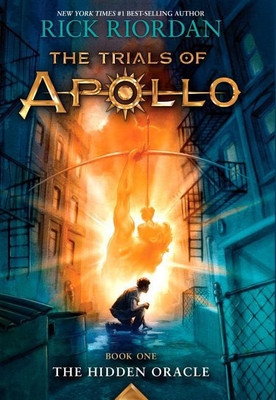 The Trials of Apollo, Book One: The Hidden Oracle(English, Hardcover, Riordan Rick)