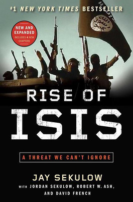 Rise of Isis(English, Paperback, Sekulow Jay)