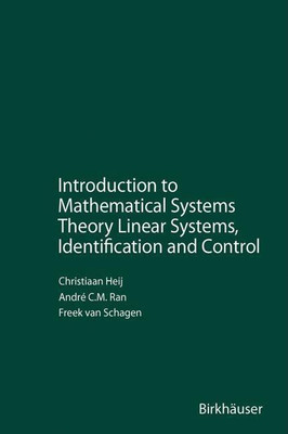Introduction to Mathematical Systems Theory(English, Mixed media product, Heij Christiaan)