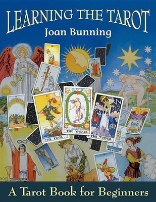 Learning the Tarot(English, Paperback, Bunning Joan)