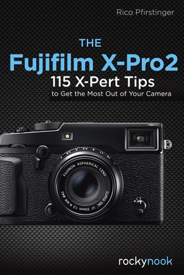 The Fujifilm X-Pro2(English, Paperback, Pfirstinger Rico)