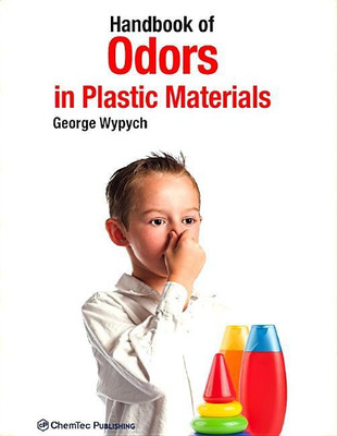 Handbook of Odors in Plastic Materials(English, Hardcover, Wypych George)