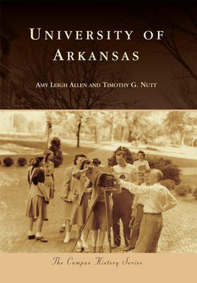 University of Arkansas(English, Paperback, Amy Leigh Allen)