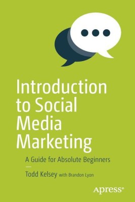 Introduction to Social Media Marketing(English, Paperback, Kelsey Todd)