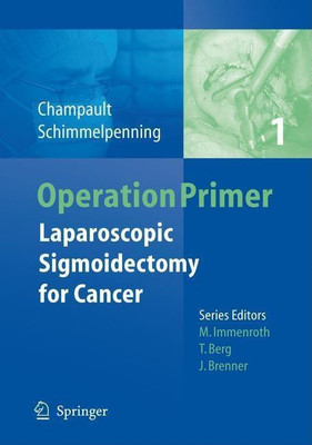 Laparoscopic Sigmoidectomy for Cancer(English, Paperback, Champault Gerard)