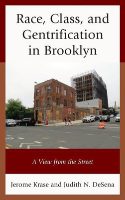 Race, Class, and Gentrification in Brooklyn(English, Hardcover, Krase Jerome)