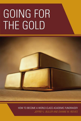 Going for the Gold(English, Hardcover, Buller Jeffrey L.)